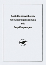 AW.007 Ausbildungsnachweis für Kunstflug mit Segelflugzeugen