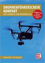 B.236 Drohnenführerschein kompakt - Das Lehrbuch zum Drohnenflug